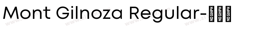 Mont Gilnoza Regular字体转换